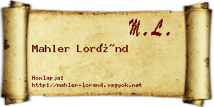 Mahler Loránd névjegykártya